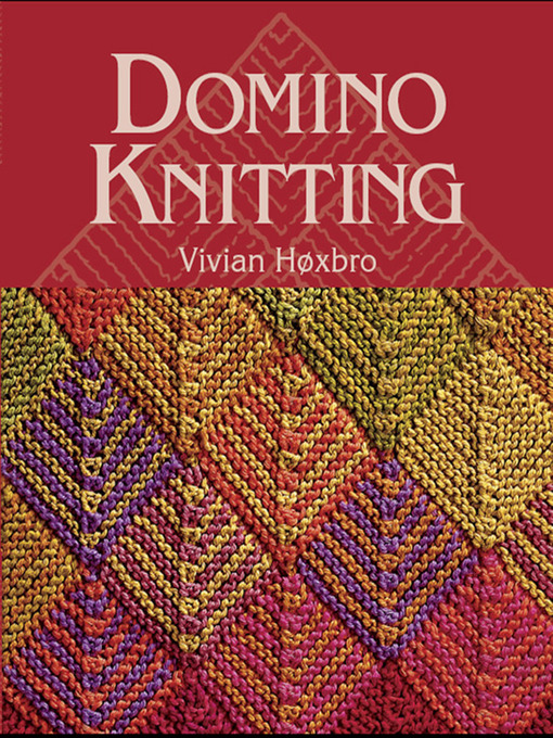 Title details for Domino Knitting by Vivian Hoxbro - Available
